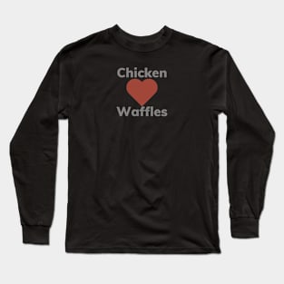 Chicken <3 Waffles Long Sleeve T-Shirt